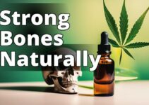 The Surprising Benefits Of Cannabidiol For Bone Health: What You Need To Know