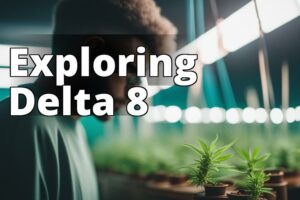 The Delta 8 Thc Boom: What You Need To Know About The Cannabis Industry’S Latest Craze